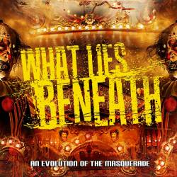 What Lies Beneath (USA) : An Evolution of the Masquerade